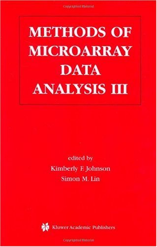 Methods Of Microarray Data Analysis Iii Papers From Camda 02 1st Edition Simon M Lin
