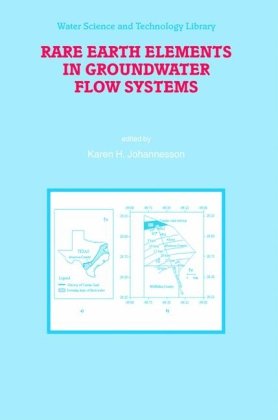 Rare Earth Elements In Groundwater Flow Systems 1st Edition William M Shannon