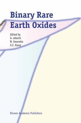 Binary Rare Earth Oxides 1st Edition G Adachi Nobuhito Imanaka