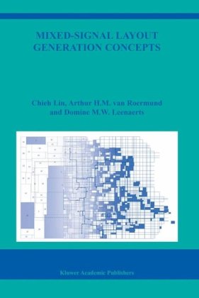 Mixedsignal Layout Generation Concepts 1st Edition Chieh Lin