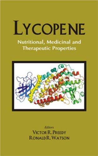Lycopene Nutritional Medicinal And Therapeutic Properties 1st Edition V R Preedy