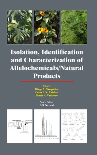 Isolation Identification And Characterization Of Allelochemicals Natural Products Diego A Sampietro