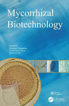 Mycorrhizal Biotechnology 1st Edition Devarajan Thangadurai Carlos Alberto Busso