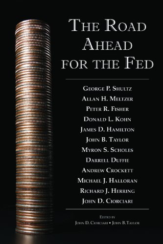 The Road Ahead For The Fed Hoover Inst Press Publication 1st John B Taylor