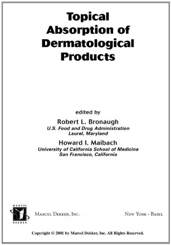 Topical Absorption Of Dermatological Products Basic And Clinical Dermatology 1st Edition Robert L Bronaugh