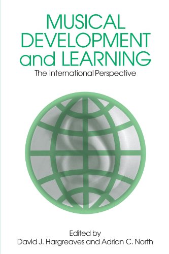 Musical Development And Learning The International Perspective David J Hargreaves