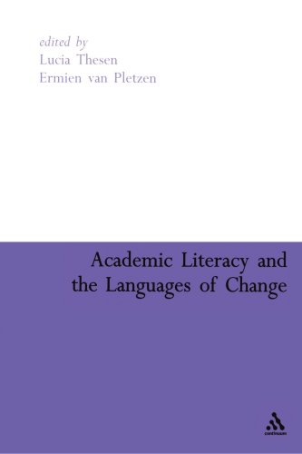 Academic Literacy And The Languages Of Change Lucia Thesen Ermien Van Pletzen