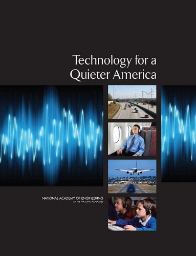 Technology For A Quieter America Committee On Technology For A Quieter America National Research Council