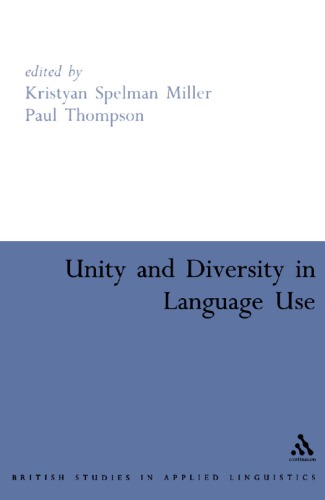 Unity And Diversity In Language Use Kristyan Spelman Miller Paul Thompson