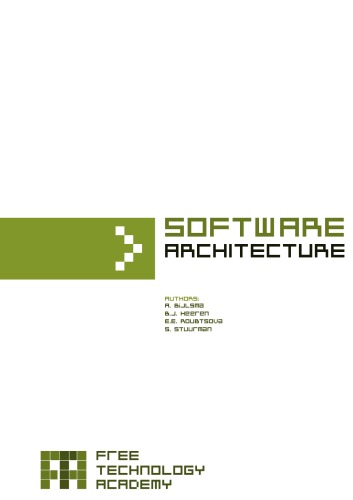 Software Architecture A Bijlsma Bj Heeren Ee Roubtsova S Stuurman