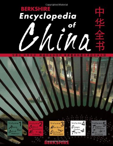 Berkshire Encyclopedia Of China 5volume Set 1st Linsun Cheng