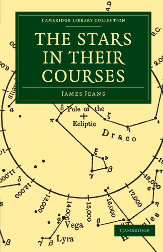 Stars In Their Courses 1st Edition James Jeans
