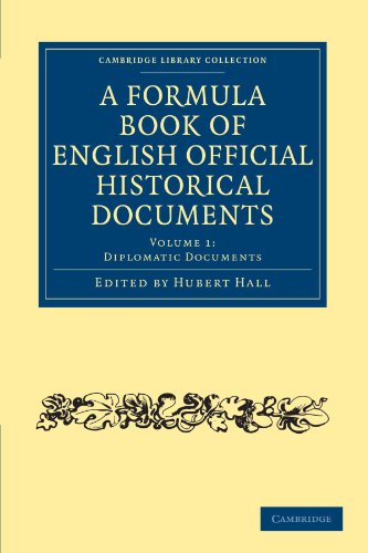 A Formula Book Of English Official Historical Documents 1st Edition Hubert Hall