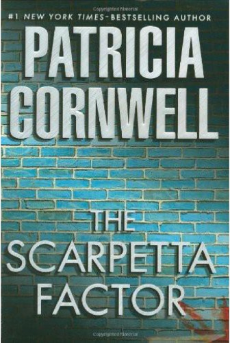 The Scarpetta Factor Patricia Cornwell