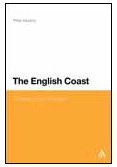 The English Coast A History And A Prospect Peter Murphy