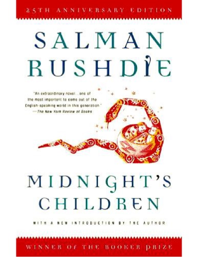 Midnights Children 25th Anniversary Edition Salman Rushdie