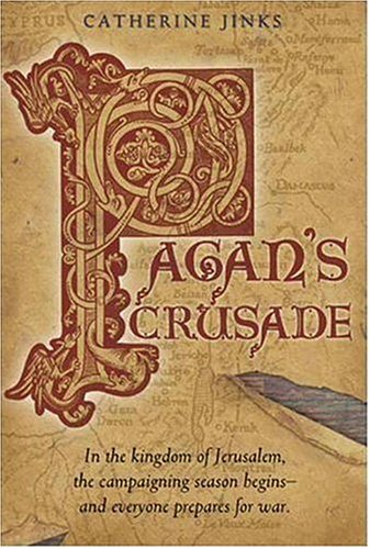 Pagans Crusade Catherine Jinks