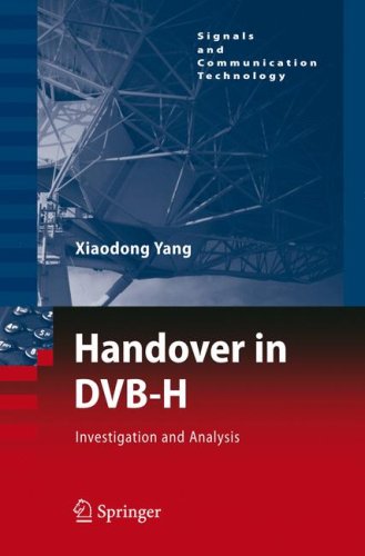 Handover In Dvbh Investigation And Analysis 1st Edition Xiaodong Yang