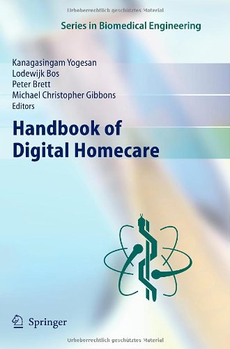 Handbook Of Digital Homecare 1st Edition Kanagasingam Yogesan