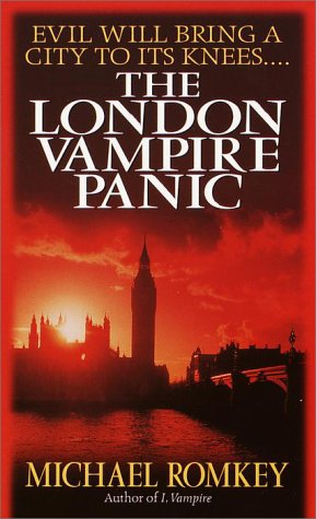 The London Vampire Panic First Edition Michael Romkey