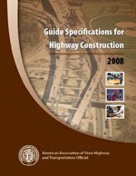 Guide Specifications For Highway Construction 9th Edition Aashto