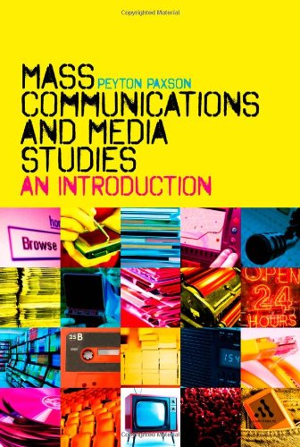 Mass Communications And Media Studies An Introduction Peyton Paxson