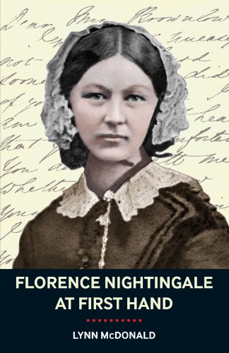 Florence Nightingale At First Hand Vision Power Legacy Lynn Mcdonald