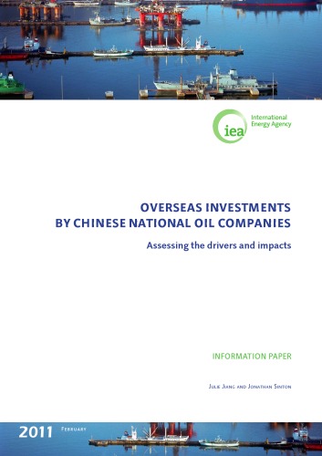 Overseas Investments By Chinese National Oil Companies Assessing The Drivers And Impacts Julie Jiang