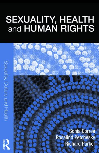 Sexuality Health And Human Rights 1st Edition Sonia Corra