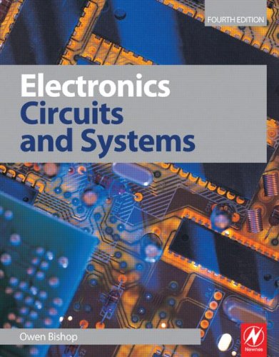 Electronics Circuits And Systems Fourth Edition 4th Owen Bishop