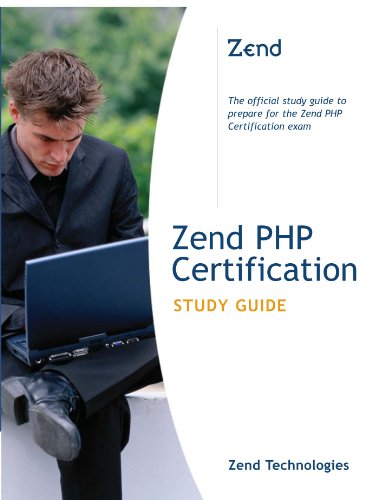 Zend Php Certification Study Guide 1st Edition Zend Technologies
