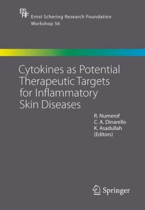 Cytokines As Potential Therapeutic Targets For Inflammatory Skin Diseases Ernst Schering Foundation Symposium Proceedings 1st Edition R Numerof