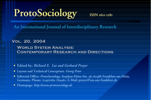 Proto Sociology Volume 20 2004 Worldsystem Analysis Edited By Richard E Lee And Gerhard Preyer