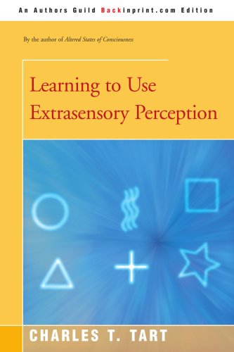 Learning To Use Extrasensory Perception Charles Tart