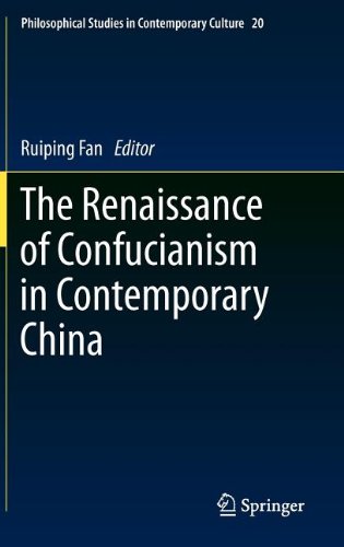The Renaissance Of Confucianism In Contemporary China 1st Edition Ruiping Fan Auth