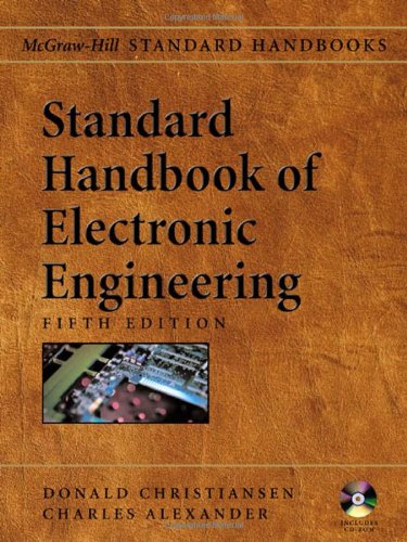 Standard Handbook Of Electronic Engineering Fifth Edition With Cdrom 5th Edition Donald Christiansen