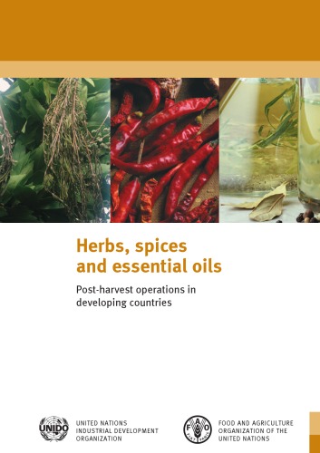 Herbs Spices And Essential Oils Postharvest Operations In Developing Countries M Douglas