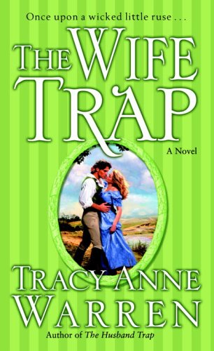 The Wife Trap Tracy Anne Warren