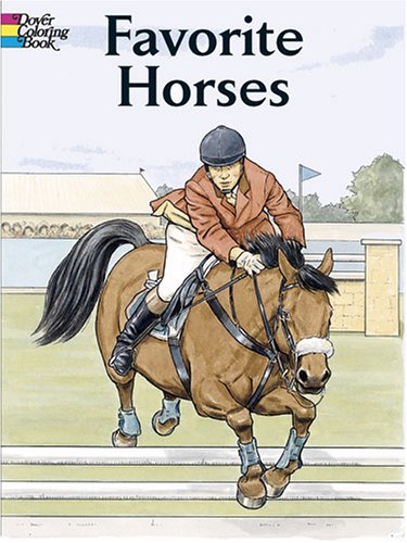Favorite Horses Coloring Book John Green
