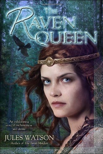 The Raven Queen Original Jules Watson