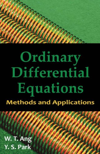 Ordinary Differential Equations Methods And Applications 1st Edition Wt Ang