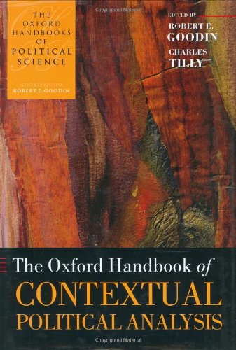 The Oxford Handbook Of Contextual Political Analysis Oxford Handbooks Of Political Science Robert E Goodin