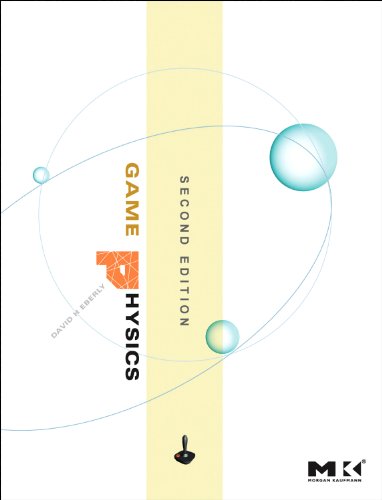 Game Physics Second Edition 2nd Edition David H Eberly