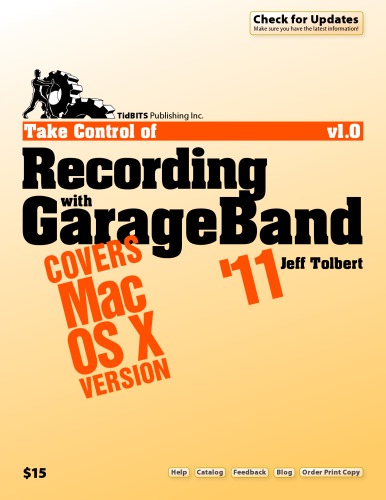 Take Control Of Recording With Garageband 11 Jeff Tolbert