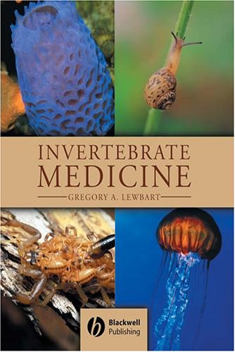 Invertebrate Medicine 1st Edition Gregory A Lewbart