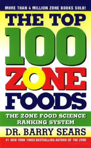 The Top 100 Zone Foods The Zone Food Science Ranking System Barry Sears