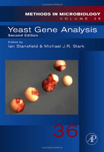 Yeast Gene Analysis Second Edition Ian Stansfield And Michael Jr Stark Eds