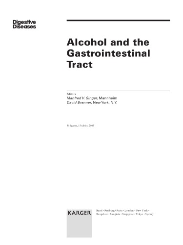 Alcohol And The Gastrointestinal Tract Special Issue Digestive Diseases 2005 M V Singer