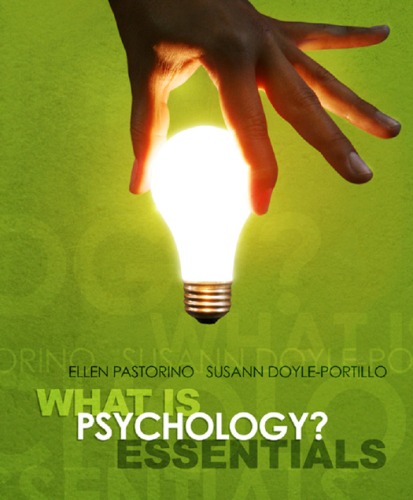 What Is Psychology Essentials Ellen E Pastorino Susann M Doyleportillo