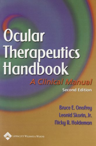 Ocular Therapeutics Handbook A Clinical Manual Second Edition Bruce E Onofrey